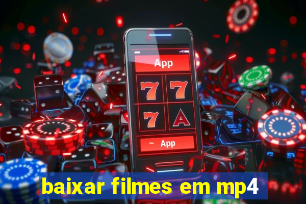 baixar filmes em mp4